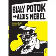 Komiksy dla młodzieży - Alois Nebel #1 Biały Potok Jaromir 99 Jaroslav Rudis - miniaturka - grafika 1