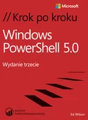 Systemy operacyjne i oprogramowanie - Windows PowerShell 5.0. Krok po kroku - miniaturka - grafika 1