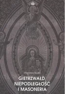 Historia świata - Gietrzwałd niepodległość i masoneria - miniaturka - grafika 1