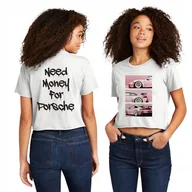Koszulki i topy damskie - KOSZULKA DAMSKA KRÓTKA Biała Prezent Dla Fana NEED MONEY FOR PORSCHE - S - miniaturka - grafika 1