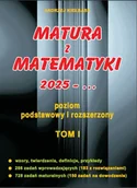 Podręczniki dla liceum - Matura z matematyki 2025 - ... T.1 ZPiR - Andrzej Kiełbasa - miniaturka - grafika 1