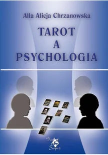 ARS SCRIPTI-2 Tarot a psychologia Alla Alicja Chrzanowska - Ezoteryka - miniaturka - grafika 2