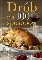 Książki kucharskie - Drób na 100 Sposobów - miniaturka - grafika 1