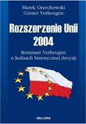 Historia Polski - Orzechowski Marek,  Verheugen Günter Rozszerzenie Unii 2004 - miniaturka - grafika 1
