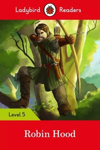 Ladybird Readers Level 5 Robin Hood - Podręczniki obcojęzyczne - miniaturka - grafika 1