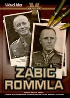 Pamiętniki, dzienniki, listy - Zabić Rommla - miniaturka - grafika 1