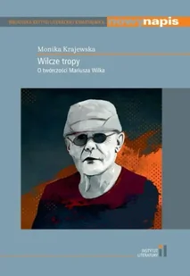 Wilcze tropy - MONIKA KRAJEWSKA - Dramaty - miniaturka - grafika 1