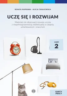 Uczę się i rozwijam. Karty pracy. Część 2 - Pedagogika i dydaktyka - miniaturka - grafika 1