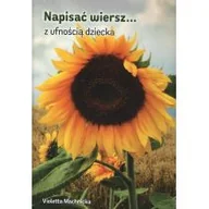 Poezja - Napisać wiersz z ufnością dziecka Nowa - miniaturka - grafika 1