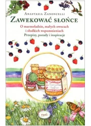 Esprit Zawekować słońce - ANASTASIA ZANONCELLI - Książki kucharskie - miniaturka - grafika 2