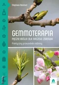 Zdrowie - poradniki - Gemmoterapia Pączki roślin dla naszego zdrowia - miniaturka - grafika 1