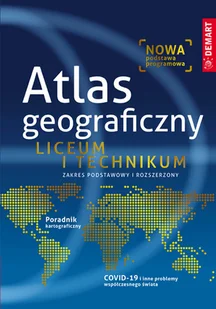 Demart Atlas geograficzny. Liceum i technikum praca zbiorowa - Podręczniki dla liceum Demart Atlas geograficzny. Liceum i technikum praca zbiorowa - Podręczniki dla liceum - miniaturka - grafika 2