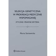 Nauki przyrodnicze - Soniewicka Marta Selekcja genetyczna w prokreacji medycznie wspomaganej. - miniaturka - grafika 1