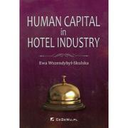 Zarządzanie - Human Capital in Hotel Industry - Wszendybył-Skulska Ewa - miniaturka - grafika 1
