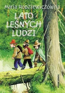 Podręczniki dla szkół podstawowych - Lato leśnych ludzi - Maria Rodziewiczówna - książka - miniaturka - grafika 1