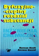 Chemia - Dyfuzyjno cieplny rozdział substancji - miniaturka - grafika 1