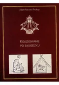Książki o kulturze i sztuce - Kolędowanie po sąsiedzku - miniaturka - grafika 1