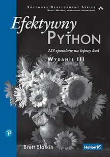 Efektywny Python. 125 sposobów na lepszy kod - Systemy operacyjne i oprogramowanie - miniaturka - grafika 1