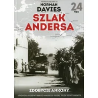 Historia Polski - ZDOBYCIE ANKONY SZLAK ANDERSA TOM 24 Opracowanie zbiorowe - miniaturka - grafika 1