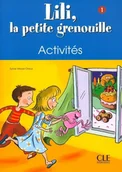 Książki do nauki języka francuskiego - Lili la petite grenouille 1 ćwiczenia - Sylvie Meyer-Dreux, Michel Savart - podręcznik - miniaturka - grafika 1