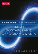 E-booki - biznes i ekonomia - Ciągłe dostarczanie oprogramowania. Kompletny przewodnik - miniaturka - grafika 1