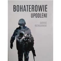bohaterowie upodleni - Powieści historyczne i biograficzne - miniaturka - grafika 1