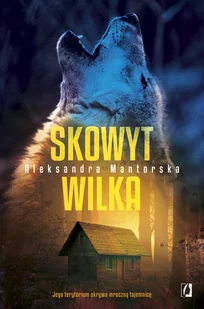Wydawnictwo Kobiece Skowyt wilka - Powieści - miniaturka - grafika 1