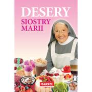 Ciasta, desery, wypieki - MARTEL Desery Siostry Marii - MARIA GORETTI GUZIAK - miniaturka - grafika 1