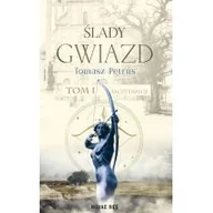 Literatura obyczajowa - Sagittarius. Ślady gwiazd. Tom 1 - miniaturka - grafika 1