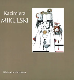 Kazimierz Mikulski - Książki o kulturze i sztuce - miniaturka - grafika 1