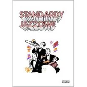 Książki o muzyce - Wydawnictwo Muzyczne Contra Standardy jazzowe - Irena Warmińska - miniaturka - grafika 1