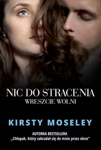 Nic do stracenia. Wreszcie wolni - E-booki - literatura obca - miniaturka - grafika 1