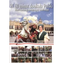 Krystyna Wałajtis-Łonisk W 60 minut dookoła Polski - Książki o kinie i teatrze - miniaturka - grafika 1