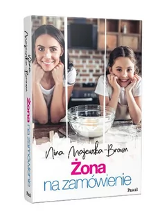 Nina Majewska-Brown Żona na zamówienie - Proza obcojęzyczna - miniaturka - grafika 1