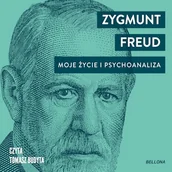Audiobooki - biografie - Moje życie i psychoanaliza Zygmunt Freud - miniaturka - grafika 1