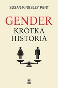 Felietony i reportaże - Gender Krótka historia Nowa - miniaturka - grafika 1