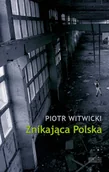 Historia Polski - Zysk i S-ka Znikająca Polska LIT-45915 - miniaturka - grafika 1