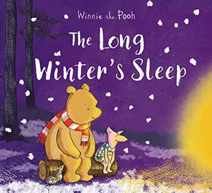 Jane Riordan Winnie-the-Pooh The Long Winters Sleep - Obcojęzyczne książki dla dzieci i młodzieży - miniaturka - grafika 2