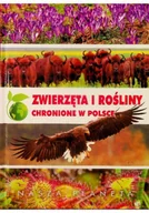 Podręczniki dla szkół zawodowych - Zwierzęta i rośliny chronione w Polsce - miniaturka - grafika 1