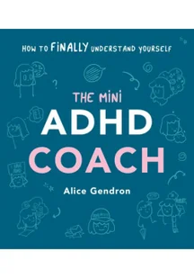 The Mini ADHD Coach - Felietony i reportaże - miniaturka - grafika 1