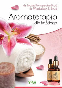Aromaterapia dla każdego - E-booki - poradniki - miniaturka - grafika 1