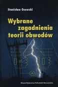 Technika - Wybrane zagadnienia teorii obwodów - miniaturka - grafika 1