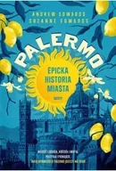 Felietony i reportaże - Palermo. Epicka historia miasta - miniaturka - grafika 1