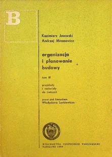 Organizacja i planowanie budowy tom 3 - Książki o kulturze i sztuce - miniaturka - grafika 1
