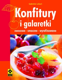 Konfitury i galaretki - Książki kucharskie - miniaturka - grafika 1