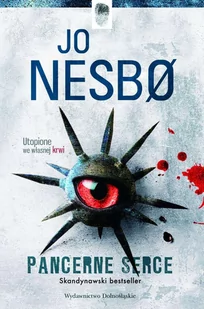 Pancerne serce. Harry Hole. Tom 8 - E-booki - kryminał i sensacja - miniaturka - grafika 1