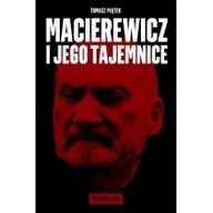 Publicystyka - Arbitror Macierewicz i jego tajemnice - Tomasz Piątek - miniaturka - grafika 1