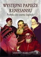 Biografie i autobiografie - Występni Papieże renesansu - miniaturka - grafika 1