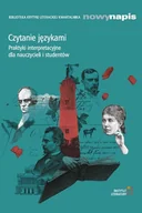 Pozostałe książki - Czytanie językami: Praktyki interpretacyjne dla nauczycieli i studentów - miniaturka - grafika 1
