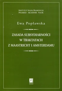 Scholar Zasada subsydiarności w traktatach z Maastricht i Amsterdamu - Nauka - miniaturka - grafika 1